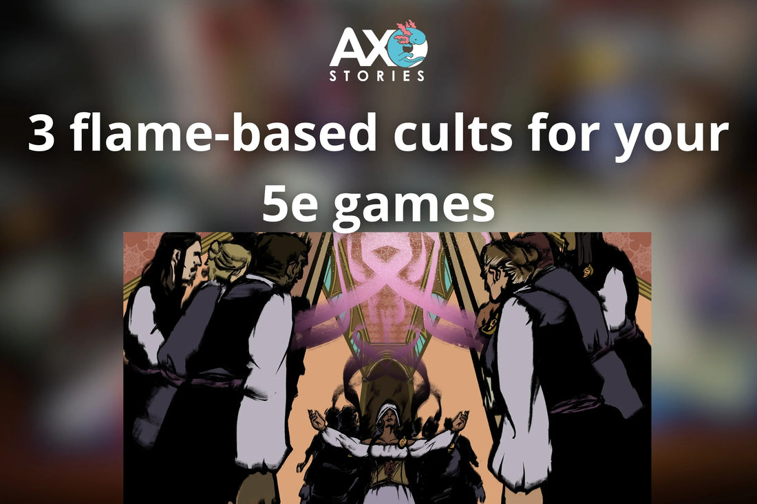 3 flame-based cults for your 5e games