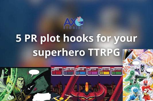 5 PR plot hooks for your superhero TTRPG