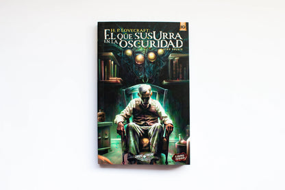 Choose Cthulhu 10 - El que susurra en la oscuridad