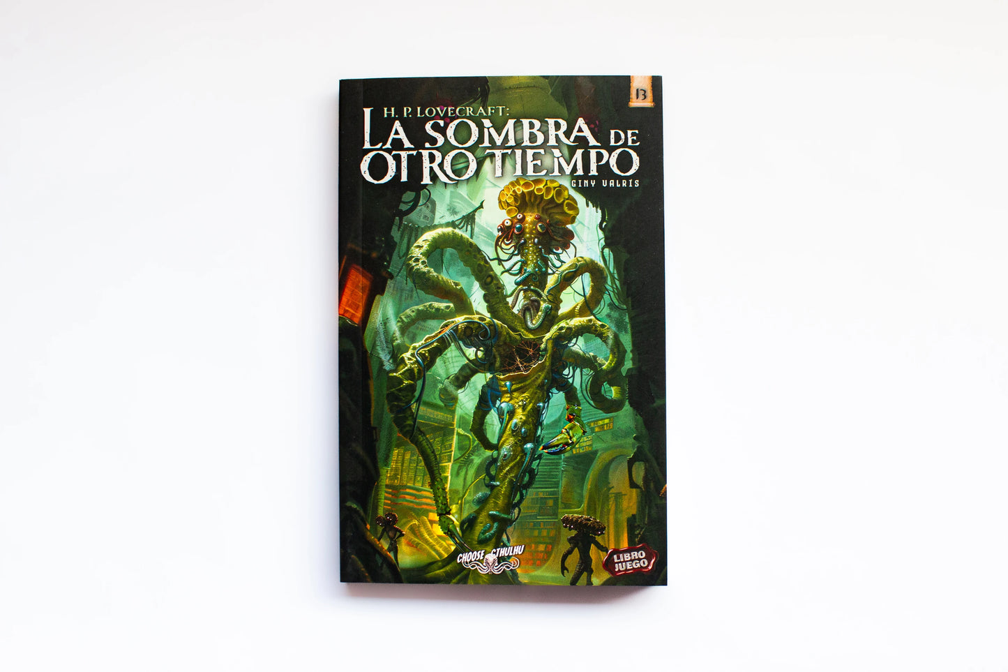 Choose Cthulhu 13 -La Sombra de otro Tiempo
