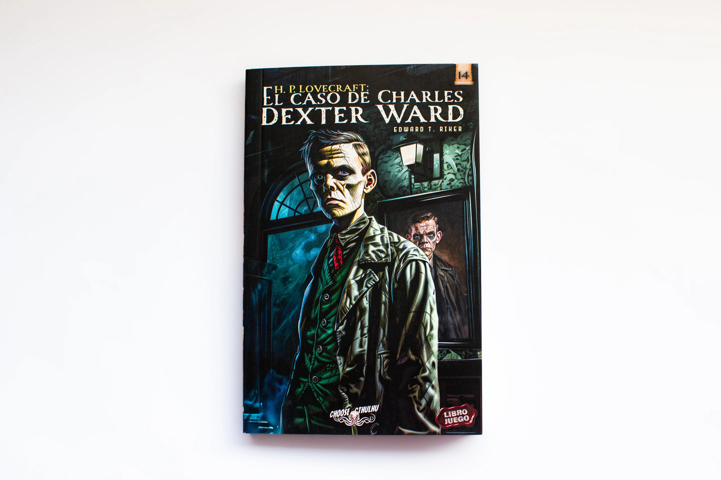 Choose Cthulhu 14 - El Caso de Charles Dexter Ward